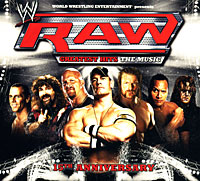 RAW Greatest Hits The Music 15th Anniversary Формат: Audio CD (Картонный конверт) Дистрибьюторы: SONY BMG Russia, World Wrestling Entertainment (WWE) Лицензионные товары инфо 13411e.