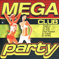 Mega Club Party Формат: Audio CD Лицензионные товары Характеристики аудионосителей Сборник инфо 965f.